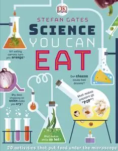 Science You Can Eat: Putting what we Eat Under the Microscope
