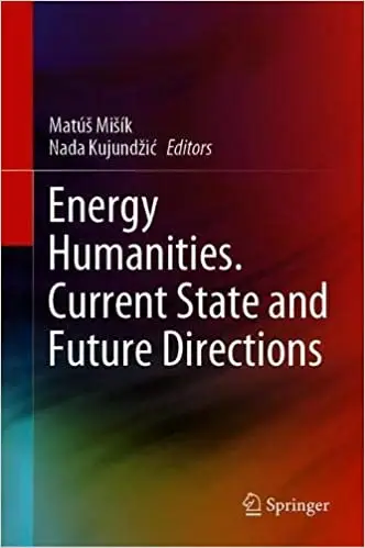 Energy Humanities. Current State and Future Directions