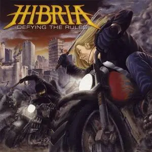 Hibria - Defying the Rules 2004