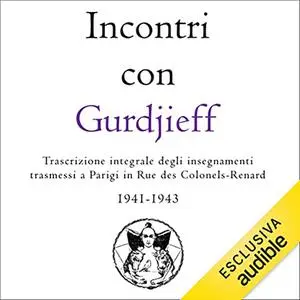 «Incontri con Gurdjieff» by George Ivanovich Gurdjieff