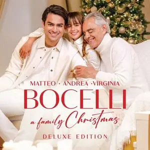 Matteo Bocelli, Andrea Bocelli & Virginia Bocelli - A Family Christmas (Deluxe Edition) (2022/2023)