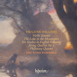 Vaughan Williams - Violin Sonata, String Quartet No.2, Phantasy Quintet, etc