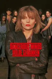 Dangerous Minds – Wilde Gedanken (1995)