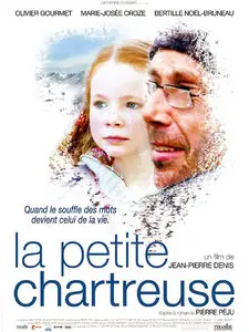 La Petite Chartreuse (2005)
