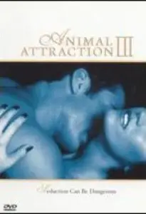 Animal Attraction III (2001)