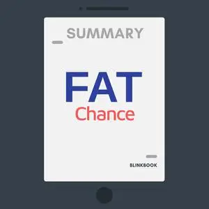 «Summary: Fat Chance» by R John