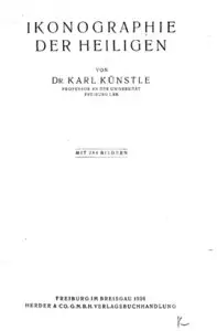 K.Kunstle - Ikonographie der Heiligen