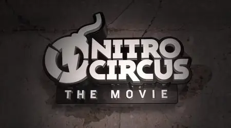 Nitro Circus: The Movie (2012)