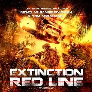 «Extinction Red Line» by Nicholas Sansbury Smith,Tom Abrahams