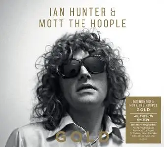 Ian Hunter & Mott The Hoople - Gold (3CD, 2021)