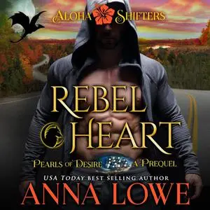 «Rebel Heart» by Anna Lowe