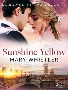 «Sunshine Yellow» by Mary Whistler