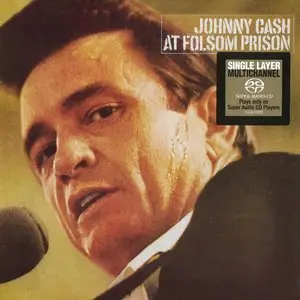 Johnny Cash - At Folsom Prison (1968) [Reissue 1999 (2002)] MCH PS3 ISO + DSD64 + Hi-Res FLAC