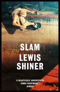 «Slam» by Lewis Shiner