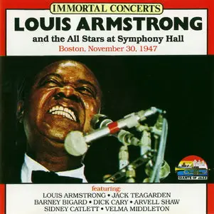 Louis Armstrong And The All Stars At Symphony Hall: Boston, November 30, 1947 [Remastered 1996]