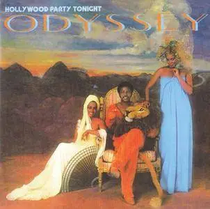 Odyssey - Hollywood Party Tonight (1978) {Big Break Records}