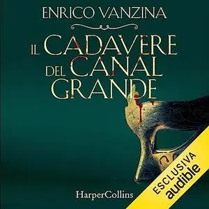 «Il cadavere del Canal Grande» by Enrico Vanzina