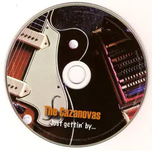 The Cazanovas - Just gettin' by... (2013)