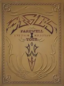 Eagles - Farewell I Tour: Live From Melbourne (2005) [2xDVD-9 + Blu-ray]