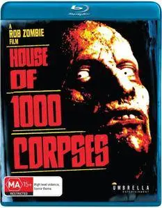 House of 1000 Corpses (2003)