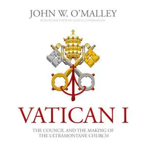 «Vatican I» by John W. O'Malley