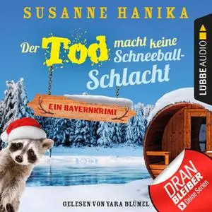 «Sofia und die Hirschgrund-Morde - Teil 4: Der Tod macht keine Schneeballschlacht» by Susanne Hanika