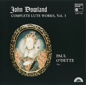 John Dowland: Complete Lute Works -- Paul O'Dette (1997)