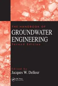 The Handbook of Groundwater Engineering, 2 Ed (repost)