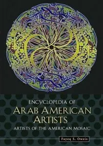 Encyclopedia of Arab American Artists (repost)