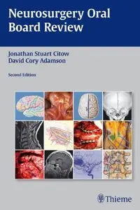 Neurosurgery Oral Board Review, 2 edition