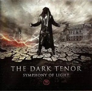 The Dark Tenor - Symphony Of Light (2014)