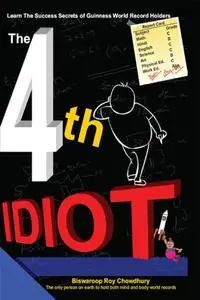 «4th Idiot» by Biswaroop Roy Chowdhury