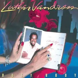 Luther Vandross - Busy Body (1983) [Official Digital Download 24/96]