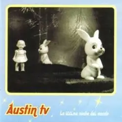 Austin TV - La Ultima Noche del Mundo (REUPLOAD)