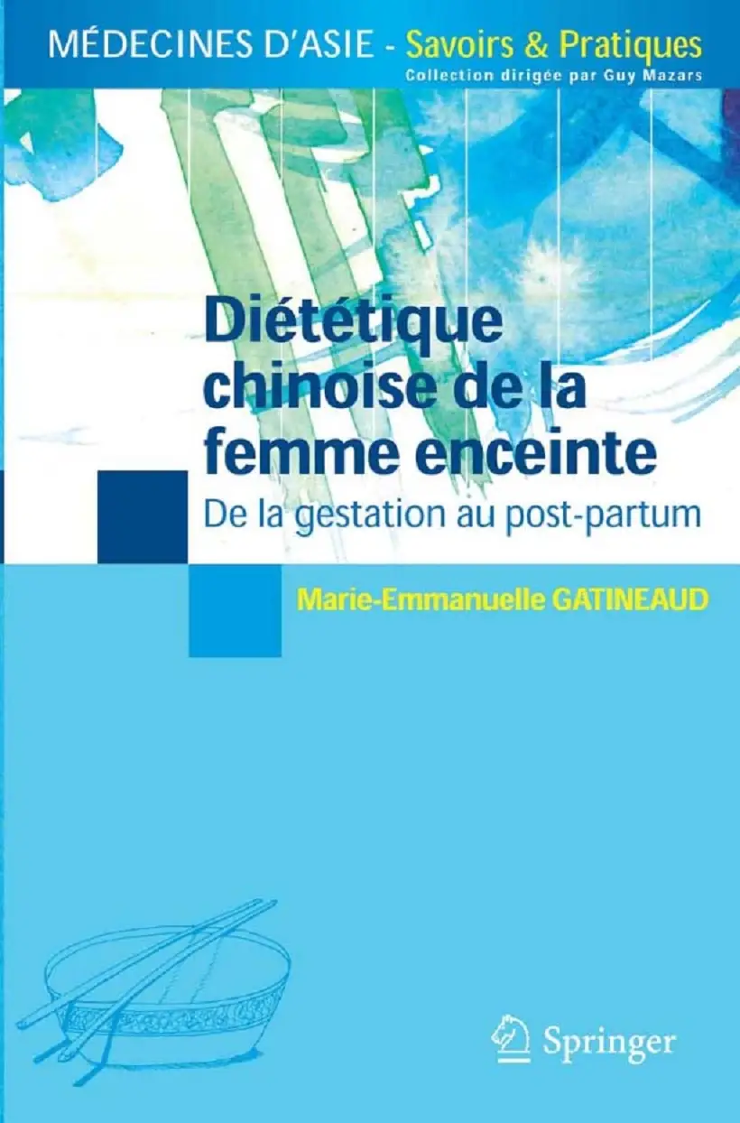 Marie Emmanuelle Gatineaud, "Diététique chinoise de la femme enceinte"