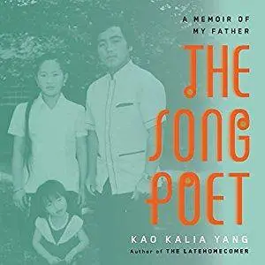 The Song Poet: A Memoir of My Father [Audiobook]