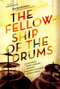 Lucas Niggli Drum Quartet - The Fellowship Of The Drums (2011)