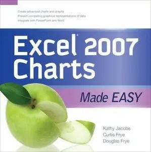 Excel 2007 Charts Made Easy (repost)