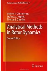 Analytical Methods in Rotor Dynamics (2nd Edition) [Repost]