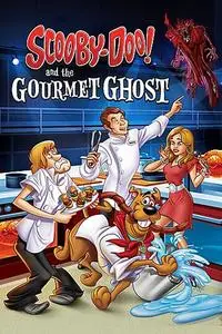 Scooby-Doo! and the Gourmet Ghost (2018)