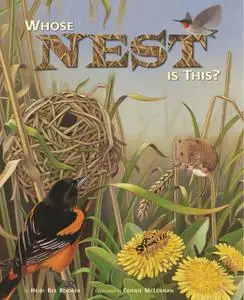 «Whose Nest Is This» by Mclennan Roermer