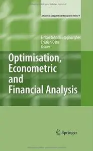 Optimisation, Econometric and Financial Analysis (Repost)