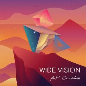 A-P Connection - Wide Vision (2021) [Official Digital Download]