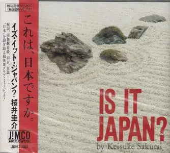 Keisuke Sakurai - Is It Japan? (1991) {Jimco}