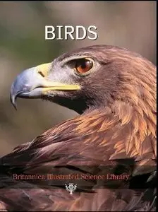 Birds - Britannica Illustrated Science Library (Repost) 