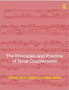 The Principles and Practice of Tonal Counterpoint (repost)