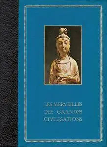 Jeannine Auboyer, Roger Goepper, "Les merveilles des grandes civilisations - L'Orient"