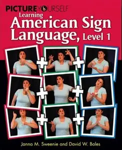 Picture Yourself Signing ASL, Level 1 (repost)
