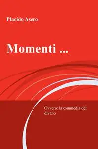 Momenti …