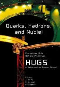 Quarks, Hadrons, and Nuclei